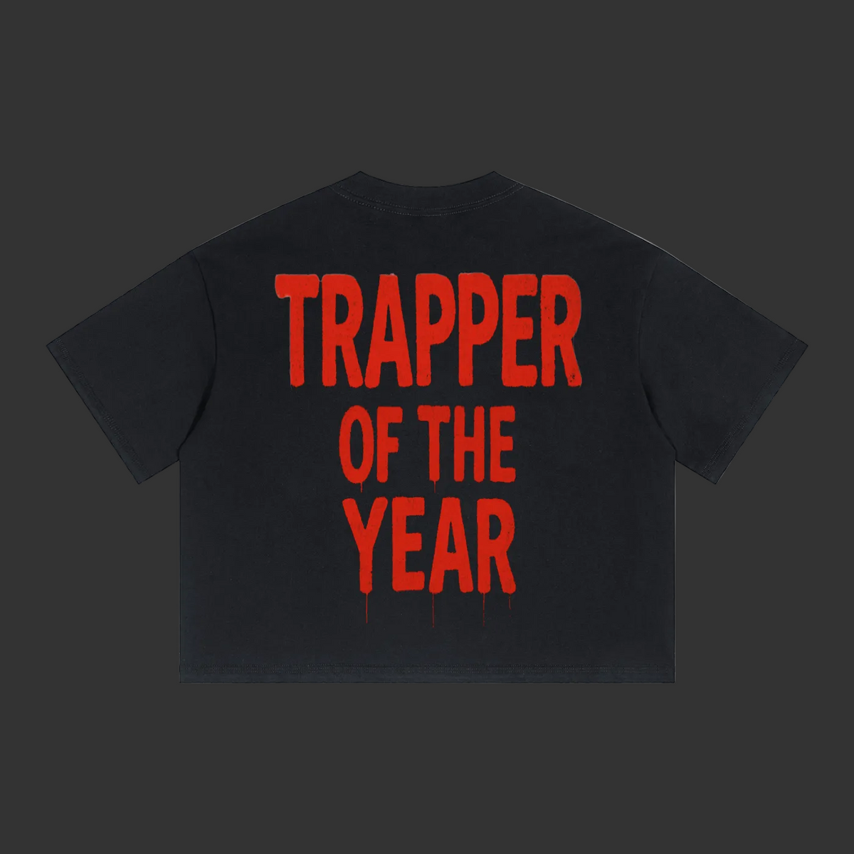 Trapper Of The Year Crop Tee
